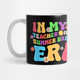 Groovy Summer Vacation In My Teacher On Summer Break Era T-Shirt Mug